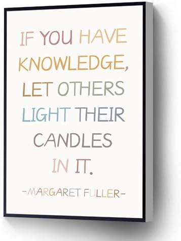 If You Have Knowledge Let Others Light Their Candles In It Modern Canvas Wall Art Poster